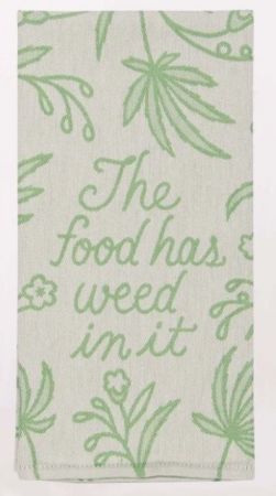 The Food Has Weed In It