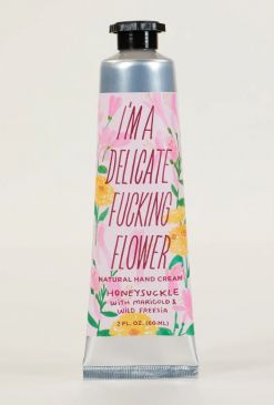 I'M A DELICATE F*** FLOWER NATURAL HAND CREAM - Honeysuckle